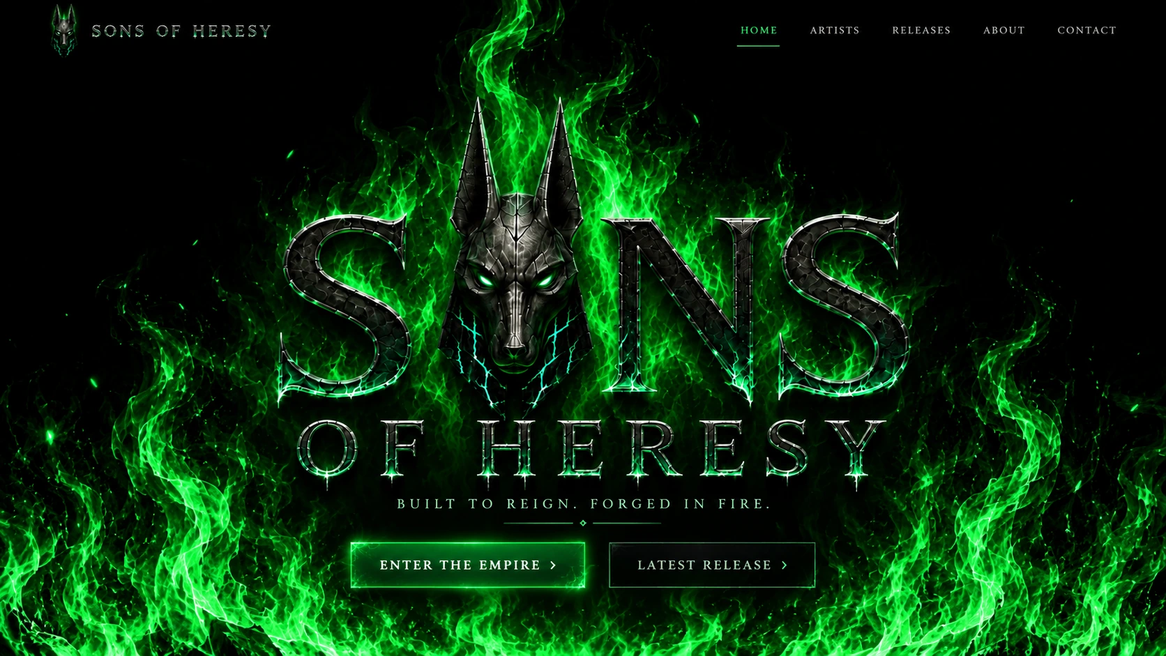 Sons of Heresy logo: dark metallic Anubis-inspired jackal emblem and lettering against luminous emerald flames. Built to reign. Forged in fire.